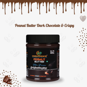 Ownchoice Dark Chocolate Crispy Peanut Butter 400g – 22% Protein | Zero Cholesterol | Creamy Crunch | Healthy Spread
