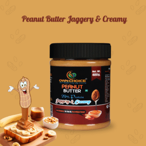 OWNCHOICE Peanut Butter Jaggery & Creamy 400g front jar with toast and banana